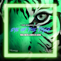 Eye Of The Tiger - Raul Mata & Marcos Adam & DJ Head