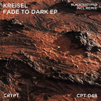 Fade to Dark - Kreisel