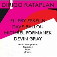 Cancel the Cancel - Devin Gray & Ellery Eskelin & Michael Formanek & Dave Ballou