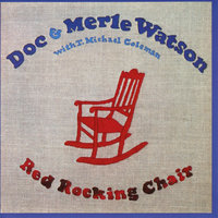 California Blues - Doc & Merle Watson & T. Michael Coleman