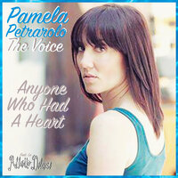 Anyone Who Had A Heart - Pamela Petrarolo & Le Affatto Deluse