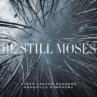Let Me Out of This Town - Steep Canyon Rangers & Asheville Symphony