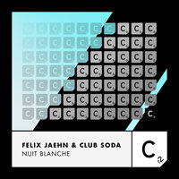 Nuit Blanche - Felix Jaehn & Club Soda