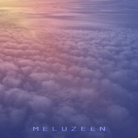 Dream Streamline - Meluzeen