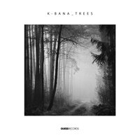 Trees - K-Bana