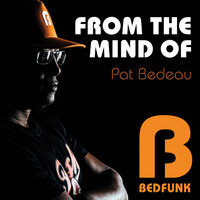 The Drum - Pat Bedeau