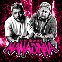 Mamadinha - MC MM & Mk no beat