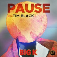 Pause (TBTV Tribute) - Big K