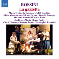 La Gazzetta, Act I Scene 12: Recitativo. Stiamo a guardar (Madama, Traversen, Anselmo, Doralice, Alberto) - Marco Cristarella Orestano & Michael Spyres & Filippo Polinelli & Maria Soulis & Judith Gauthier & Giulio Mastrototaro & Джоаккино Россини