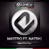 Here For You - Nastro & Natski
