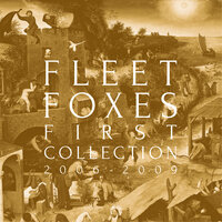 Mykonos - Fleet Foxes