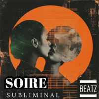 Subliminal - Soire