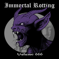 The Papal Kidnapping - Immortal Rotting