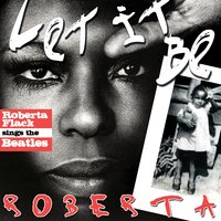 If I Fell - Roberta Flack