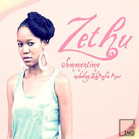 Summertime - Zethu & ZuluMafia