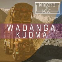 Wadanga Kudma - Khyber13 & Neve
