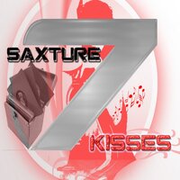 Seven Kisses - Saxture & Darque