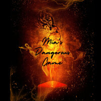 Mia's Dangerous Game - Mirak