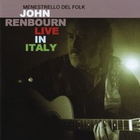 South Wind / Blarney Pilgrim - John Renbourn