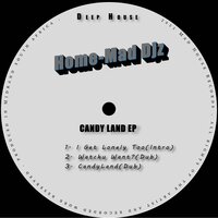 Candy Land - Home-Mad Djz