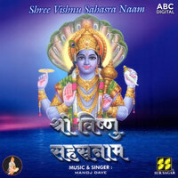 Shree Vishnu Sahasra Naam Part 2 - Manoj Dave