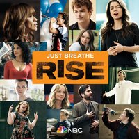 Just Breathe - Rise Cast & Ellie Desautels