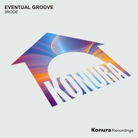 9rode - Eventual Groove