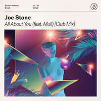 All About You - Joe Stone & Mull