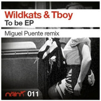 To Be - TBoy & Wildkats
