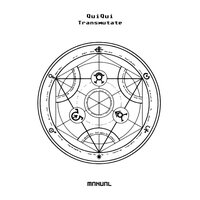 Transmutate - QuiQui