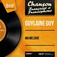 La chanson de Venise - Guylaine Guy