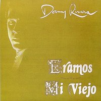 Ya No Extraño Tu Ausencia - Danny Rivera