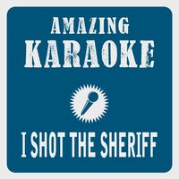 I Shot the Sheriff - Clara Oaks