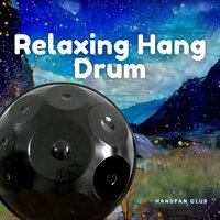 Distant Color (Chill Drums with Nature Sounds) - Hang Drum Yoga & Relaxing Hang Drum Music & Handpan Club