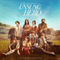 Checking In (From the Inspired By Soundtrack "Unsung Hero") - Lee Brice & for KING & COUNTRY