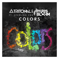 Colors - Tritonal & Paris Blohm & Sterling Fox & Tantrum Desire