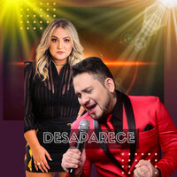 Desaparece - Flavio Miranda & Rebeca Lindsay