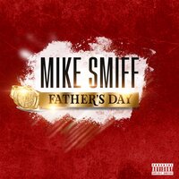Father's Day - Mike Smiff