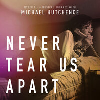 Never Tear Us Apart - INXS & Mylène Farmer & Michael Hutchence
