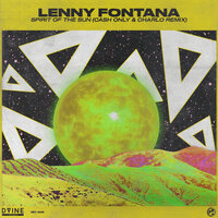 Spirit Of The Sun - Lenny Fontana & Cash Only & Charlo