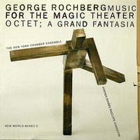 Octet; A Grand Fantasia: VI. Lento; tranquillo - New York Chamber Ensemble & Stephen Rogers Radcliffe