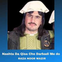 Watan Kala Me Yadegi Musafer Yama - Raza Noor Wazir