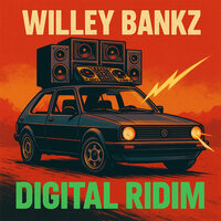 Riddim - Willey Bankz