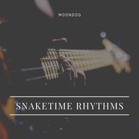 Snaketime Rhythms - Moondog