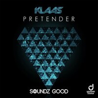 Pretender - Klaas