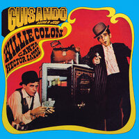 Guisando - Willie Colón & Héctor Lavoé