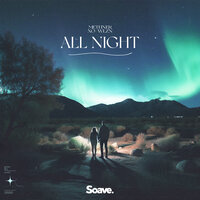 All Night - Methner & XO & WLZN