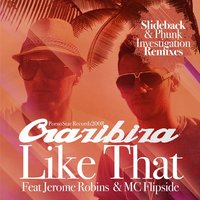 Like That - Crazibiza & Jerome Robins & MC Flipside