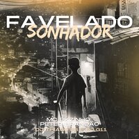 Favelado Sonhador - DJ Thiago FB & MC PKZINHO & Peter Brandão & DJ G11