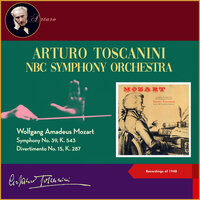 Mozart: Divertimento No. 15, in b Flat Major, K. 287, VI. Andante - Allegro molto - Arturo Toscanini & NBC Symphony Orchestra & Вольфганг Амадей Моцарт